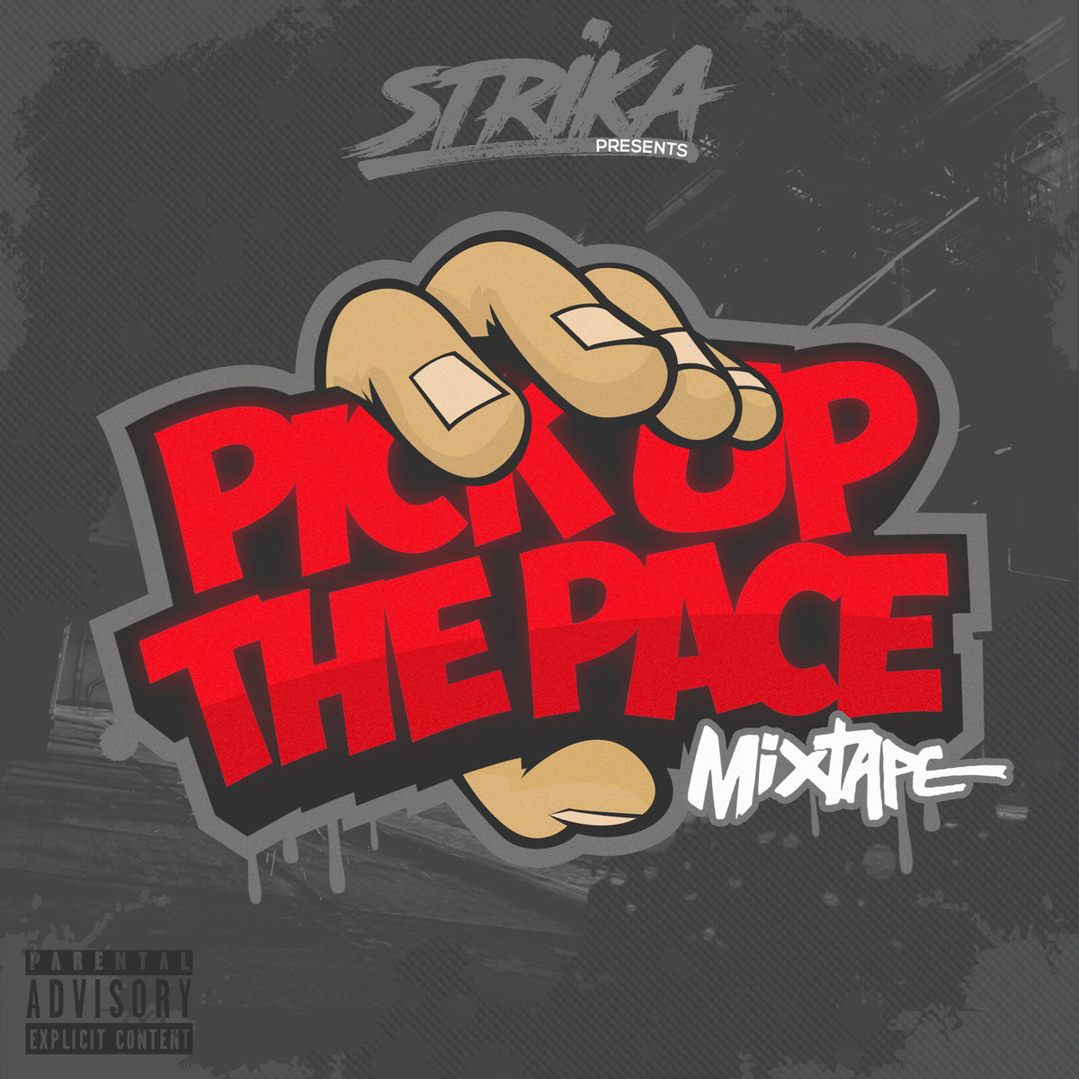 New Music: Strika – Pick Up The Pace (Free Mixtape)