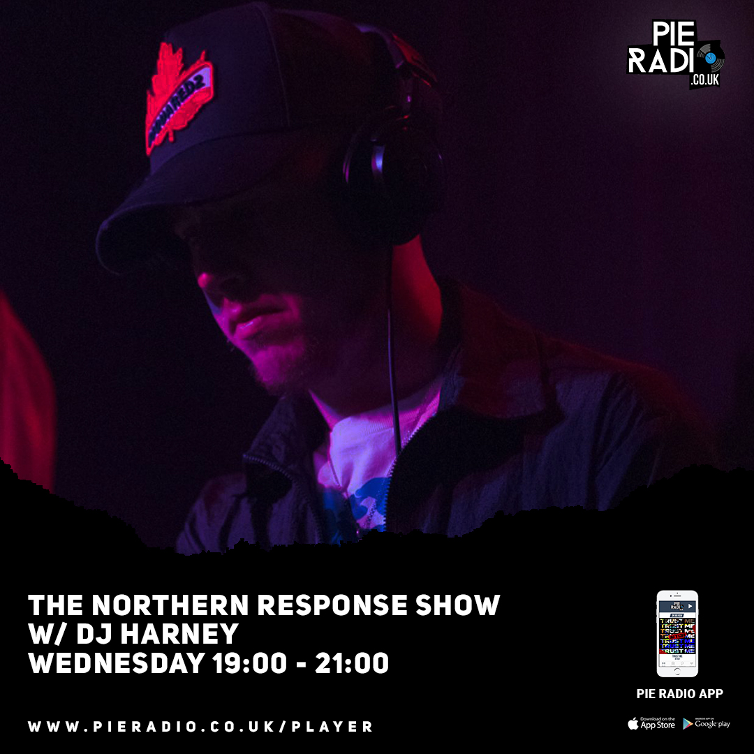 The Northern Response Show w/ DJ Harney