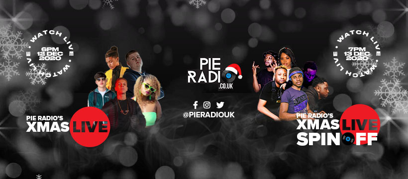 Pie Radio Xmas Live With Dylan Beddz, Tays, Nemzzz, Lady Ice, Zeph