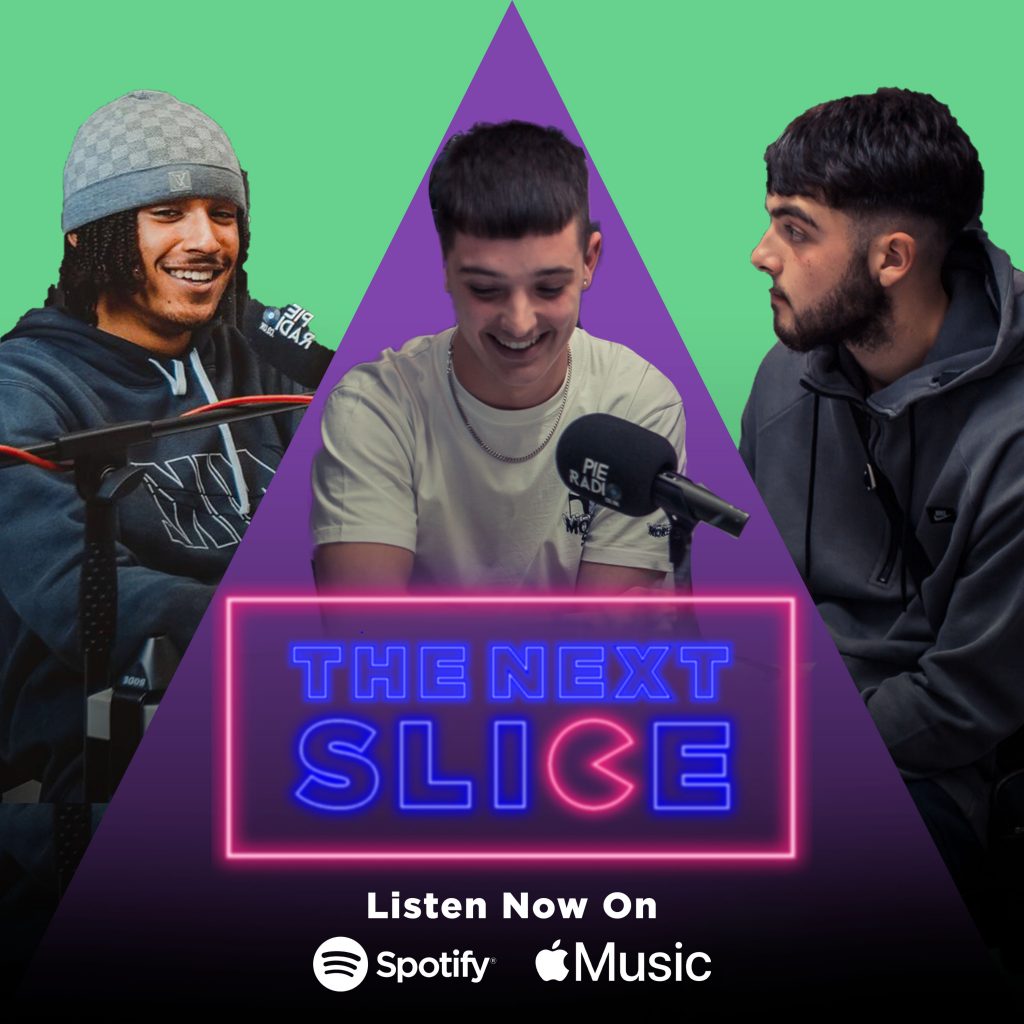 The Next Slice Podcast presented by Connor Keyes, Dan Douglas and Jordan Boda-Hayden, exclusively on Pie Radio #TheNextSlicePodcast
