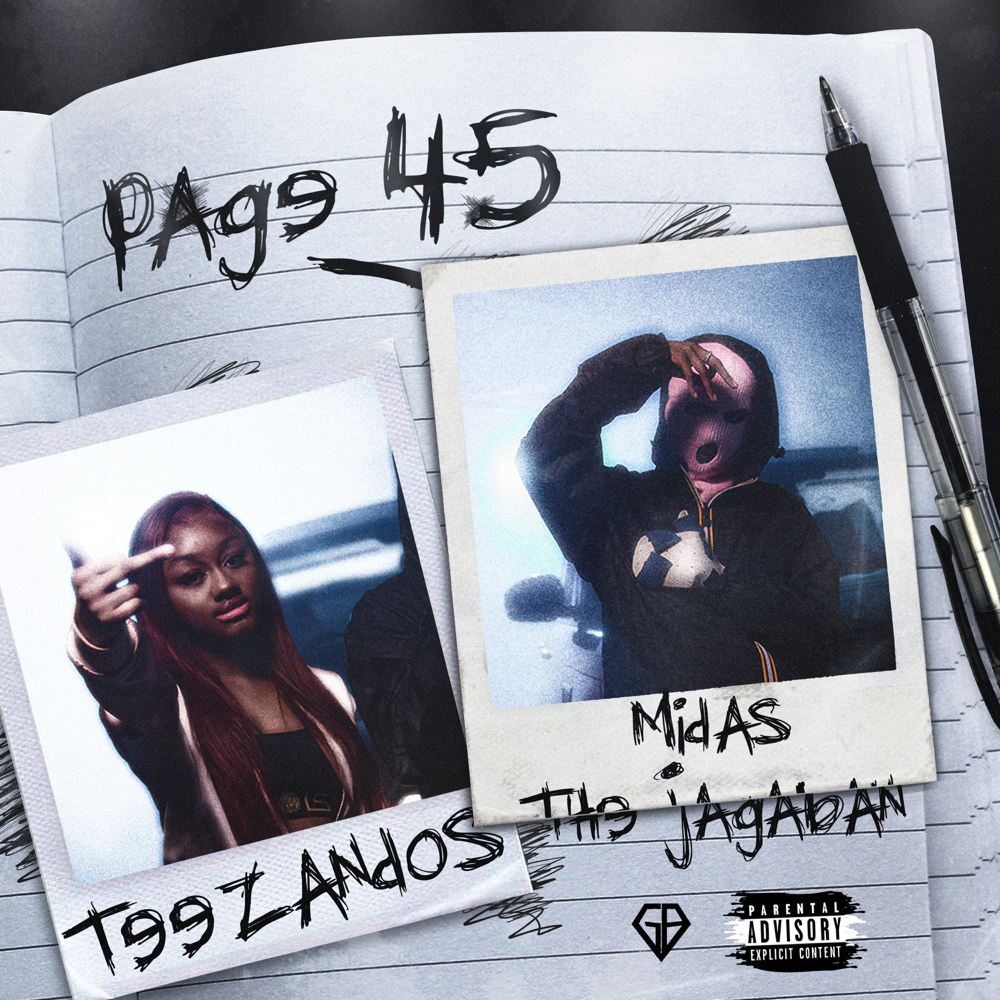 TeeZandos and Midas The Jagaban join forces to create epic single ‘Page 45’