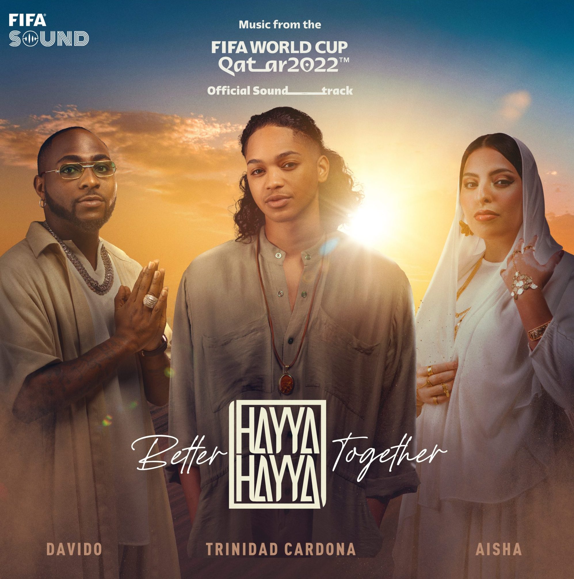 DaVido, Cardona & Aisha’s uplifting single ‘Hayya Hayya (Better Together)’ – fifa world cup