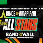 Kings Of Amapiano UK All-Stars Edition @ Band On The Wall, Manchester